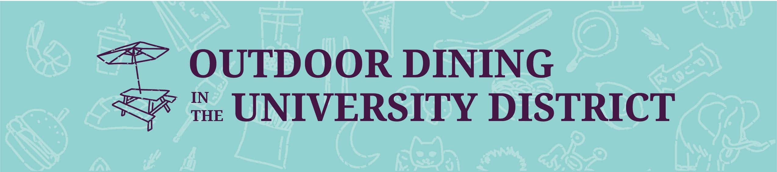 Outdoor Dining in the University District
